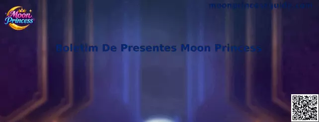Boletim De Presentes Moon Princess
