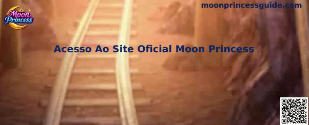 Acceso al Sitio Oficial Moon Princess
