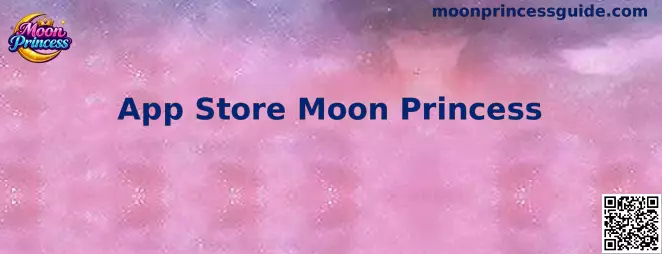 App Store Moon Princess