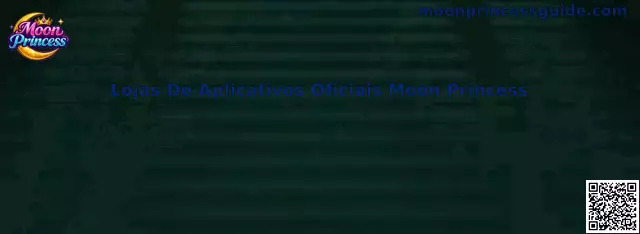 Lojas De Aplicativos Oficiais Moon Princess