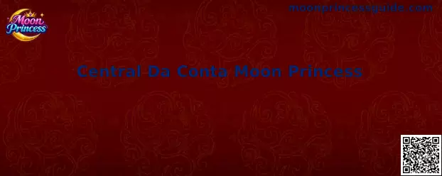 Central Da Conta Moon Princess