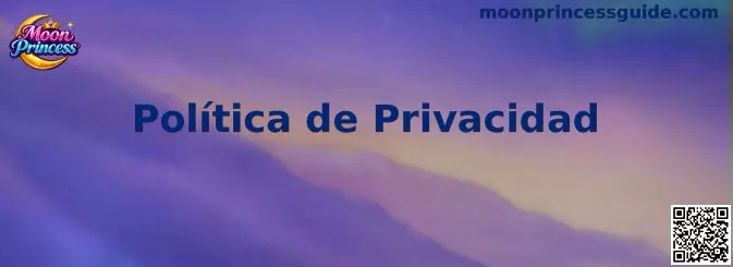 Política de privacidad y protección de datos de Moon Princess